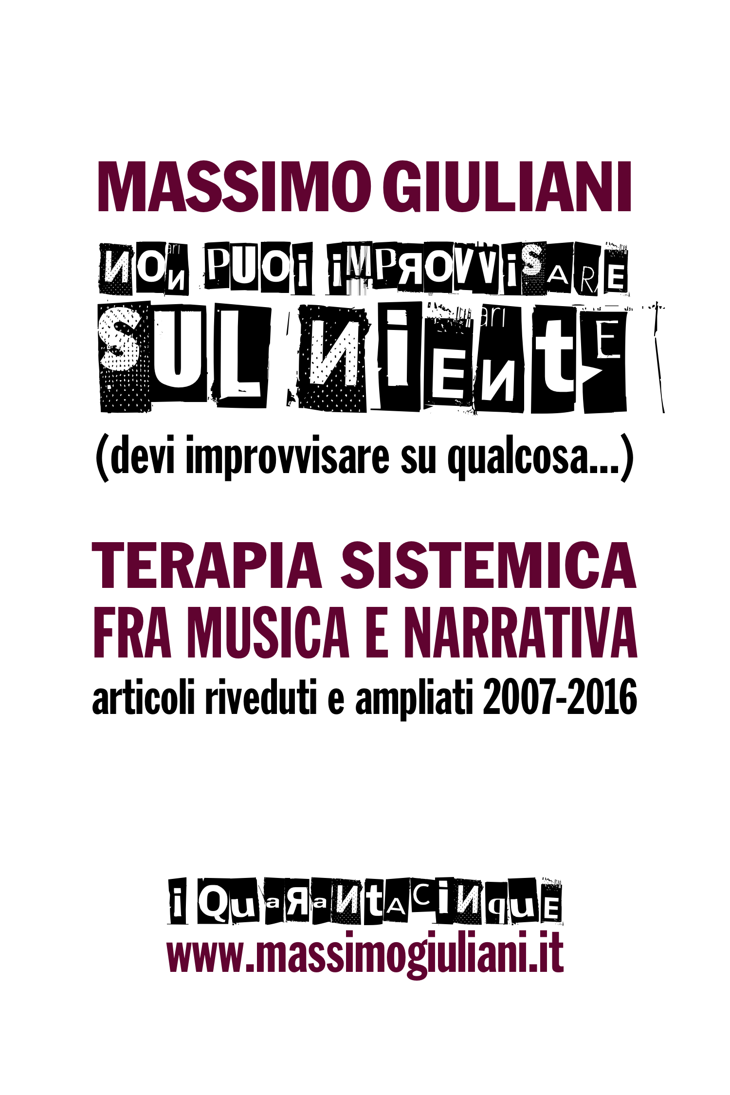 “Non puoi improvvisare sul niente”: terapia sistemica fra musica e narrativa